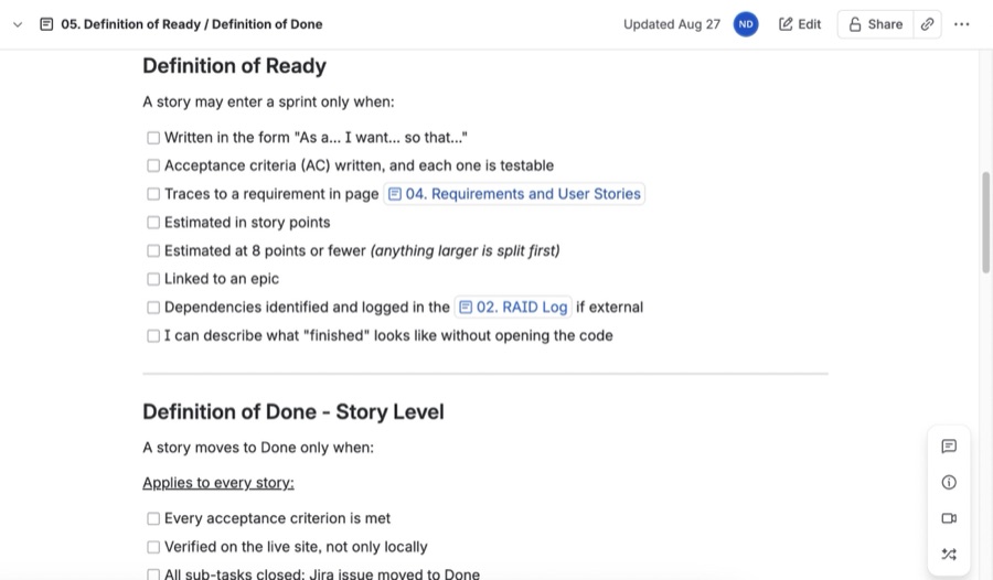 The Definition of Ready and Definition of Done page in Confluence: the checklist a story has to pass before it can enter a sprint, and the conditions for moving it to Done.